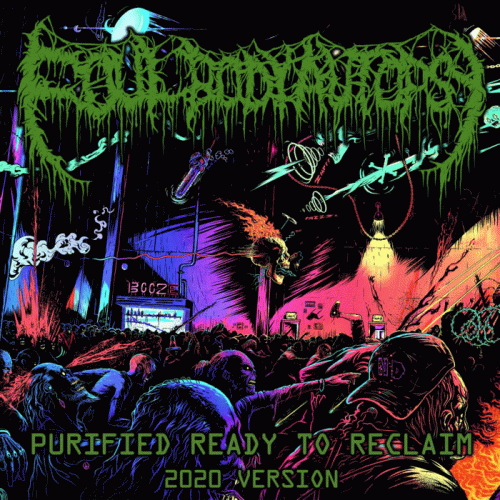 Foul Body Autopsy : Purified Ready to Reclaim - 2020 Version